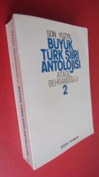 SON YÜZYIL BÜYÜK TÜRK ŞİİRİ ANTOLOJİSİ - CİLT-1-2- TAKIM.