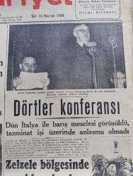 Cumhuriyet Gazetesi - 18 Haziran 1946 - Demokrat Parti'nin Seçimlere İştirak Kararı Yazanlar Abidin Daver Köşe - Partilerde Seçim Faaliyeti Hızlandı - Milli Kalkınma Partisinin Kararı - Halk Partisi Adına Yapılan Bir Açıklama - Falih Rıfkı Atay - Şinasinin Büstü Dün Açıldı - Kılıç Ali Halk Partisinden İstifa Etti - Ankara Cinayeti - Varto Deprem Bölgesinde Acıklı Sahneler - İçtimai Bahisler Yazan Şükrü Kaya - Türk Tipi Amerikan Tütünü - Ekmek Bugünden İtibaren 27 Kuruşa Satılacak - Galatasaray Kulübünün Denizcilik Şubesi Açıldı - İstanbul'da İlk Defa Gangsterler Şirketi Alkazar Sinemasında - Amcabey Ve Toprak Bayramı Çizen Cemal Nadir - Von Papen'in Muhakemesi - Güven Sigorta - Elazığ Van Demiryolu - Bugünkü Radyo Programı - Bulmaca - Borsa