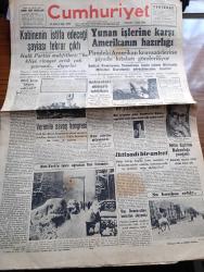 Cumhuriyet Gazetesi - 3 Ocak 1948 - Bizi Kim İdare Ediyor Yazan Nadir Nadi Köşe Yazısı - Kabinenin İstifa Edeceği Şayiası Tekrar Çıktı - Yunan İşlerine Karşı Amerika'nın Hazırlığı - Veremle Savaş Kongresi - Amerikan Malzemesi İle Yapılacak Yollar - Avrupa'nın En Çok Nefret Edilen Kadını Romanya Dış Bakanı Anna Pauker - Edebiyat Bahisleri Yazan İsmail Habib Sevük - Van Gölünde Çalışacak Yeni Gemi - Dağlar Delinirken Yazan Rikkat Asım Köknar Yazı Dizisi - Ortaşarkın Göbeğinde Bir Sovyet Volkanı - Zenginlik Ve Şefkat Yazan Burhan Felek Köşe Yazısı - Eminönü Halkevinde Hastabakıcılık Kursu Fotoğraf - 1947 1948 Yunus Nadi Mükafatı En Güzel Hikaye - Minyatür Yazan Ayfer Sakarya - Unkapanı İle Hal Arasında Binalar İstimlak Edilirken - Yeni Ses Tiyatrosunda Büyük Revü Opereti Hoşgör - İki Cingöz Haremde Filmi İpek Sinemasında - Beşiktaş Bratislava Maçının Bozuk Havaya Rastlaması İyi Olmadı - Safiye Ayla Borsa Kıraathanesinde - Radyolin Diş Macunu - Türkiye İmar Bankası - Bugünkü Radyo Programı