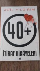 40+ İTİRAF HİKAYELERİ