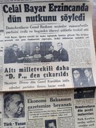 Cumhuriyet Gazetesi - 25 Mart 1948 - Zoraki Bir Anlaşmada Bahsetmenin Manası Yoktur Yazan Abidin Daver Köşe Yazısı - Amerika'dan Malzeme Dolu 5 Gemi Geliyor - Celal Bayar Erzincan'da Dün Nutkunu Söyledi - Demokrat Parti Haysiyet Divanı İçtima Halinde Fotoğraf - Türk Yunan Görüşmeleri - Celal Bayar İle Adnan Menderes Vagonun Penceresinde Fotoğraf - Ekonomi Bakanı Cavit Ekin'in Gazetemize Beyanatı - Anadolu Şehirlerinde Ekmek Sıkıntısı - Eski Maliye Bakanı Halid Nazmi Keşmir'in Cenaze Töreni - Goebbels'in Hatıraları Yazı Dizisi - Necmi Rıza Konseri - Huzur Yazan Ahmet Hamdi Tanpınar Yazı Dizisi - Altı Milletvekili Daha Demokrat Partiden Çıkarıldı - Trieste Açmazı Yazan Burhan Felek Köşe - Şehvetin Sırrı Kitabı Kültür Kitabevinde - Atina Futbol Şampiyonu - Dün Geceki Boks Maçları - Damga Büyük Türk Filmi Başrolde Sezer Sezin İhsan Perk Canan Can - Perihan Altındağ Sözeri Mefharet Yıldırım Ve Hamiyet Yüceses Kadıköy Opera Sinemasında - Çöl Şarkısı Bu Akşam Lale Ve Ar Sinemasında