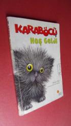 KARABÖCÜ HOŞGELDİ (KARA BÖCÜ SERİSİ 1)