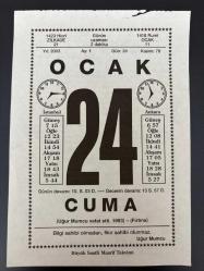 24 OCAK 2003 - TAKVİM YAPRAĞI - DOĞUM GÜNÜ HEDİYESİ - BÜYÜK SAATLİ MAARİF TAKVİMİ - UĞUR MUMCU - GAZİ MUSTAFA KEMAL ATATÜRK - UĞUR MUMCU SUİKAST SONUCU ÖLDÜ - PROF. DR. AYSEL ÇELİKEL - HÜSEYİN DENİZ