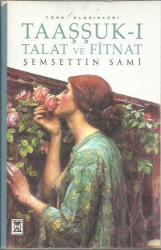 Taaşşuk-ı Talat ve Fitnat