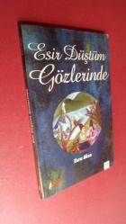 ESİR DÜŞTÜM GÖZLERİNDE, ESRA AKSU - İkinci El Kitap - kitantik ...