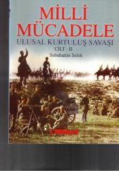 MİLLİ MÜCADELE - ULUSAL KURTULUŞ SAVAŞI / İKİ CİLT TAKIM