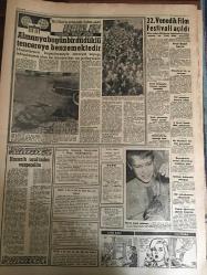 YENİ SABAH GAZETESİ 22 AĞUSTOS 1961 YIL :24 SAYI :8060--Başgil ,AP den müstakil aday : Profesör Samsun A.P müstakil adayı olmayı kabul ettim dedi .--Bayındırlık Bakanı Gökdoğan istifa etti --Polis ,Münih de banka soyan  bir genci arıyor --Bir sabotaj teşebbüsü  akım kaldı --Trafik Müdürü konuşacakmış --Cemal Gürsel Ankara da ---Keşke teklif edilmeseydi :Siyavuşgil --Radyo Programları ---22 Venedik Film Festivali Açıldı --Bir şoför ,direksiyon başında öldürüldü --Dış politika mevzuunda Kıbrıs ta ihtilaf çıktı ---Atletizm Birinciliği çok sönük geçiyor --Milli lig bu hafta başlıyor --Milli güreş takımımız İran adavet edildi ---Beşiktaş ,ücretli menacer arıyor --9 Vilayetin Valileri Değiştirildi --Hahambaşı dün seçildi ---Lisede dört yıl okuyanlar kıdem istiyor ---Gangsterliğini ilan eden edene --Kooperatiflere 400 milyon lira --İzmir de 3 trafik kazasında 1 kişi öldü --