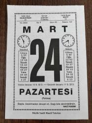 24 MART 2003 - TAKVİM YAPRAĞI - DOĞUM GÜNÜ HEDİYESİ - BÜYÜK SAATLİ MAARİF TAKVİMİ - NACİ KASIM -  TİMURLENK DİYARBAKIR'I İŞGAL ETTİ - MÜMTAZ ARIKEN - YAZAR JULES VERNE ÖLDÜ - YORGUNLUĞU YENMEK