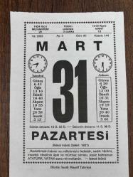 31 MART 2003 - TAKVİM YAPRAĞI - DOĞUM GÜNÜ HEDİYESİ - BÜYÜK SAATLİ MAARİF TAKVİMİ - İSMET İNÖNÜ - MEHMET EMİN YURDAKUL - ATATÜRK - 2.İNÖNÜ ZAFERİ - İNGİLİZ ROMANCI CHARLOTTE BRONTE ÖLDÜ - FRANSIZ FİLOZOF DESCARTES DOĞDU