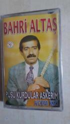 BAHRİ ALTAŞ PUSU KURDULAR ASKERİM ACEM KIZI  BOZLAK NEŞET ERTAŞ TARZI AÇILMAMIŞ