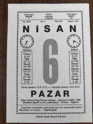 6 NİSAN 2003 - TAKVİM YAPRAĞI - DOĞUM GÜNÜ HEDİYESİ - BÜYÜK SAATLİ MAARİF TAKVİMİ - NAPOLEON - MEHMET ERGÖNÜL - İLK BASIN ŞEHİDİ HASAN FEHMİ SUİKASTE UĞRADI - ANADOLU HABER AJANSI KURULDU - YAZAR GÜLÇİN TELÇİ VEFAT ETTİ - BURSA OSMANLI DEVLETİ BAŞKENTİ OLDU - FIRTINA