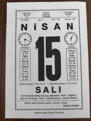 15 NİSAN 2003 - TAKVİM YAPRAĞI - DOĞUM GÜNÜ HEDİYESİ - BÜYÜK SAATLİ MAARİF TAKVİMİ - TEVFİK FİKRET - GAZİ MUSTAFA KEMAL ATATÜRK - TÜRK TARİH KURUMU'NUN KURULUŞU - GAZETECİ SELAHATTİN GÜNGÖR'ÜN VEFATI - LALE BAYRAMI - NEDİM VE ÇERAĞAN EĞLENCELERİ