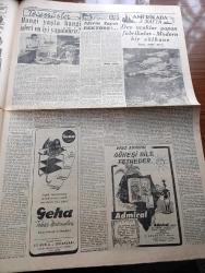 Cumhuriyet Gazetesi - 18 Ağustos 1952 - Türk Yunan Deniz Tatbikatı Başladı - Bize Yapılan Amerikan Yardımına Dair - 1952 Yılının 6 Ayında Yurdumuzda Taşıt Kazaları Yüzünden 440 Kişi Öldü - Celal Bayar İzmir Fuarının Açılışında Bulunacak - Vali Fahrettin Kerim Gökay Dün Gece Yugoslavyadan Geldi - Avrupa Güzelleri Napoli'de Halka Takdim Edildiler Fotoğraf - Ölümünün Yıldönümü Münasebetiyle Honore De Balzac Yazan Samih Nafiz Tansu - Kore'den Öğrencilere Mesaj - Peron'lar Cehennemi Yazan Doktor Alberto Caride Yazı Dizisi - Ruh Gurbetinde Yazan Kerime Nadir Yazı Dizisi - Son Osmanlı Padişahı Vahdeddin'in Kızı Ulviye Geldi Fotoğraf - Artık Konuşuyorum Yazan Burhan Felek Köşe Yazısı - Fenerbahçe Stadında Dünkü Spor Bayramı - Bugünkü Radyo Programı - İpana Diş Macunu - Günseli Başar Napoli'de Halka Takdim Edilirken Fotoğraf- Bendix Otomatik Çamaşır Kurutma Ve Ütü Makineleri - Avcılar Bayramı Dün Kutlandı - 1952 Pontiac Araba - Hofherr Traktörleri