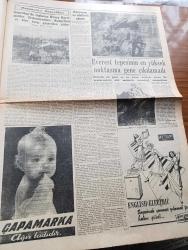 Cumhuriyet Gazetesi - 7 Ağustos 1952 - Bir Çift Söz De Benden Yazan Nadir Nadi Köşe Yazısı - Ortadoğu Kurucuları Arasında Konferans - Celal Bayar Dün Amerikan Filosu İle Hareket Etti - İran'da Müfrit Din Liderlerinden Akşamı Parlamento Başkanı Oldu - Yeni Hakimler Kanunu Hazırlandı - Son Olimpiyat Kafilemiz Dün Gece Helsinki'den Döndü Fotoğraf - İstanbul'un İcra Daireleri Reisliğine Tahsin Okur Tayin Olundu - Hayvan Çiftliği Yazan George Orwel Yazı Dizisi - Ruh Gurbetinde Yazan Kerime Nadir Yazı Dizisi - Fetih Yılı Kutlama Programı Hazırlandı - Dünyanın En Lüks Uçağı Kral İbnisuud İçin Hazırlanıyor - Medrano Sirki - Yeşil Ayna Yazan Hugh Walpole Yazı Dizisi - Bulmaca - Prodent Diş Macunu - Everest Tepesinin En Yüksek Noktasına Gene Çıkılamadı - Adnan Menderes - Celal Bayar'ın Manevralara Hareketinden Fotoğraflar - İzmir'e Gelen Yunan Seyyahları - Steyr Kamyon - Seiberling Lastikleri - Burla Biraderler - Sinire Çarpıntıya Baygınlığa Nevrol Cemal