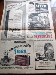 Cumhuriyet Gazetesi - 7 Ağustos 1952 - Bir Çift Söz De Benden Yazan Nadir Nadi Köşe Yazısı - Ortadoğu Kurucuları Arasında Konferans - Celal Bayar Dün Amerikan Filosu İle Hareket Etti - İran'da Müfrit Din Liderlerinden Akşamı Parlamento Başkanı Oldu - Yeni Hakimler Kanunu Hazırlandı - Son Olimpiyat Kafilemiz Dün Gece Helsinki'den Döndü Fotoğraf - İstanbul'un İcra Daireleri Reisliğine Tahsin Okur Tayin Olundu - Hayvan Çiftliği Yazan George Orwel Yazı Dizisi - Ruh Gurbetinde Yazan Kerime Nadir Yazı Dizisi - Fetih Yılı Kutlama Programı Hazırlandı - Dünyanın En Lüks Uçağı Kral İbnisuud İçin Hazırlanıyor - Medrano Sirki - Yeşil Ayna Yazan Hugh Walpole Yazı Dizisi - Bulmaca - Prodent Diş Macunu - Everest Tepesinin En Yüksek Noktasına Gene Çıkılamadı - Adnan Menderes - Celal Bayar'ın Manevralara Hareketinden Fotoğraflar - İzmir'e Gelen Yunan Seyyahları - Steyr Kamyon - Seiberling Lastikleri - Burla Biraderler - Sinire Çarpıntıya Baygınlığa Nevrol Cemal