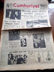 Cumhuriyet Gazetesi - 28 Temmuz 1952 - Dünya Ahvali Hakkında Bir Hasbihal Yazan Abidin Daver Köşe Yazısı - İran Petrolüne Dair Görüşmeler Başlıyor - Yeni Zabıta Memurları Fotoğraf - Evita Peron Öldü - Yusuf İzzeddin'in Kızları Geldi - Grekoromen Güreşlerinde Takımımız Elimine Oldu - Rüyam Kotrası Çanakkale'den Geçti - Zatopek Altın Madalya Alırken Fotoğraf - Hayvan Çiftliği Yazan George Orwel Yazı Dizisi - Bir Hediye Yazanlar Bedri Rahmi Eyüboğlu Köşe Yazısı - Rüyam Atlantiği Nasıl Geçti Yazan Vedad Abud Yazı Dizisi - Ruh Gurbetinde Yazan Kerime Nadir Yazı Dizisi - Nahaş Paşa'nın Dönüşü Yazan Ömer Sami Coşar - Romanya'da Ermenilerin Tehciri - Gümülcine'de Celal Bayar Lisesi - İstanbul Havalimanı Cumhuriyet Bayramı'nda Açılacak - Nuri Boytor'un Son Güreşlere Dair Demeci - Metropoliten Müzesi Yazan Zeynel Akkoç - Günün Resimleri - Radyolin Dünyanın En Antiseptik Diş Macunu - Tozfatin Zambo Çocuk Maması - Siera Radyoları - Hoover Elektrikli Süpürge - Kodak Film - Bergougnan Lastikleri