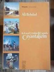 Kolonyal Çözülme Çağında Oryantalizm