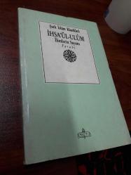 İHSA'ÜL - ULUM / İLİMLERİN SAYIMI