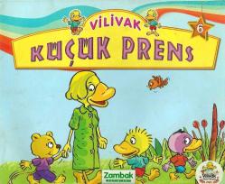 Vilivak 6 Küçük prens