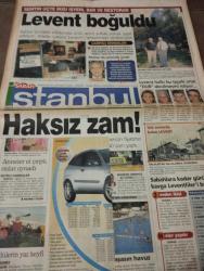 SABAH İSTANBUL GAZETESİ -  4 Temmuz 1999 -erdal Bilallar-filiz Güler-ramazan Yazgan-şenol baştakar-eczaneler-önemli telefonlar-İstanbulluların sesini dinleyin-Sarı Sayfalar-İstanbul’da kültür sanat-Güzellik Rehberi-masko-lusal-champion sports center- Suzan önem-tolga'yı odabaşı-ibrahim ışık-rahmi Eraslan- Muzaffer Türk- levent- mehmet Özışık- Mehmet Okşan- turan macit-ali Bayrak- boran Elmas- Engin akbaş-maltepe- beykoz- Masko Mobilya Center - bilgisayar vadisi-ihsan kayral- sabahattin zebiroğlu- Önder gülen-yaşar Aktaş