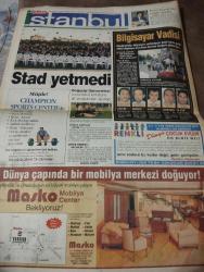 SABAH İSTANBUL GAZETESİ -  4 Temmuz 1999 -erdal Bilallar-filiz Güler-ramazan Yazgan-şenol baştakar-eczaneler-önemli telefonlar-İstanbulluların sesini dinleyin-Sarı Sayfalar-İstanbul’da kültür sanat-Güzellik Rehberi-masko-lusal-champion sports center- Suzan önem-tolga'yı odabaşı-ibrahim ışık-rahmi Eraslan- Muzaffer Türk- levent- mehmet Özışık- Mehmet Okşan- turan macit-ali Bayrak- boran Elmas- Engin akbaş-maltepe- beykoz- Masko Mobilya Center - bilgisayar vadisi-ihsan kayral- sabahattin zebiroğlu- Önder gülen-yaşar Aktaş