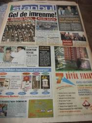 SABAH İSTANBUL GAZETESİ -  12 Temmuz 1999 -erdal Bilallar-filiz Güler-ramazan Yazgan-şenol baştakar-eczaneler-önemli telefonlar-İstanbulluların sesini dinleyin-Sarı Sayfalar-İstanbul’da kültür sanat-Güzellik Rehberi- Soner demirel-cengiz Şencan- mehmet Özcan- harem- Hıncal Uluç- ali Müfit gürtuna- Süleymaniye- Ercan Öztürk- neslihan Keskin- sevgikent-baymak klima-ulusal-mega-winsa-pimapen-KVS güvenlik sistemleri-lens market-healt club-garbage-meksika sirki-never been kissed-sıcak ten-tatiana rus bebeği