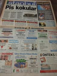 SABAH İSTANBUL GAZETESİ -  15 Temmuz 1999 -erdal Bilallar-filiz Güler-ramazan Yazgan-şenol baştakar-eczaneler-önemli telefonlar-İstanbulluların sesini dinleyin-Sarı Sayfalar-İstanbul’da kültür sanat-Güzellik Rehberi- Doğan sabuncu- Osman başboğa-veysi kayaksa çizgi Yavuz asdemir- Aydın Ayaydın- Galata Kulesi- Ramazan bezem- Selma aygül-zeynep bir kay-gül daldaban- Yusuf demir-bülent tavlı-cömertsa-pıt tedavisi-migren-fizyoplast-transderm saç ekim merkezi-derma laser-garbage-gloria-never been kissed-sıcak ten-tatiana rus bebeği-titanic-kurda tuzak-lazermed-onteks