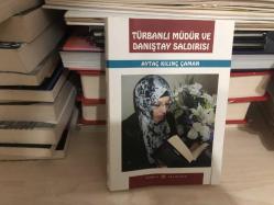 TÜRBANLI MÜDÜR VE DANIŞTAY SALDIRISI