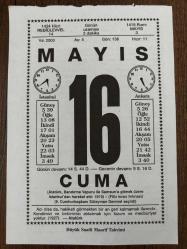 16 MAYIS 2003 - TAKVİM YAPRAĞI - DOĞUM GÜNÜ HEDİYESİ - BÜYÜK SAATLİ MAARİF TAKVİMİ - ATATÜRK - BANDIRMA VAPURUNUN DENİZE AÇILMASI - GALATA KÖPRÜSÜ YANDI - OBEZİTE ÖMÜR TÖRPÜSÜ - İYİ İNSAN KİMDİR
