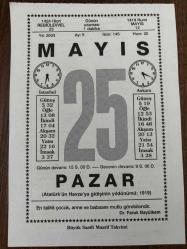 25 MAYIS 2003 - TAKVİM YAPRAĞI - DOĞUM GÜNÜ HEDİYESİ - BÜYÜK SAATLİ MAARİF TAKVİMİ - DR.FARUK BAYÜLKEM - HÜSEYİN RİFAT - CEVDET PAŞA VEFAT ETTİ - GÜNDE 1 ELMA - EĞER - KARI KOCA YAŞLI KÖYLÜLER - ERDAL BİLLALLAR
