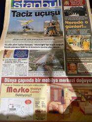 SABAH İSTANBUL GAZETESİ - 20 Haziran1999 -erdal Bilallar-filiz Güler-ramazan Yazgan-şenol baştakar-eczaneler-önemli telefonlar-İstanbulluların sesini dinleyin-Sarı Sayfalar-İstanbul’da kültür sanat-Güzellik Rehberi-Kadıköy hastanesi tren pansuman Gökhan-engin arslan-İETT Genel müdürü Raif yetim—Beşiktaş-Ümraniye-Bahçelievler-Erdal Çetin-Bülent Ergün-Mustafa Sarıgül-Engin aktel-Selahattin Pınar-Atilla Dorsan-Tayfun Karayazı-esnaf derneği başkanı Ömer Ünlü-Engin akbaş-Özel Üsküdar Amerikan lisesi -gencallar giyim mağazaları-Ayset gönlünce mobilya -afşar mobilya-stüdyo imaj-doğuş tekstil san ve tic.ltd.şti. -katre-Fatoş gelinlik -masko