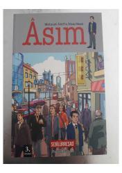 MEHMET AKİF'İN İDEAL NESLİ ASIM