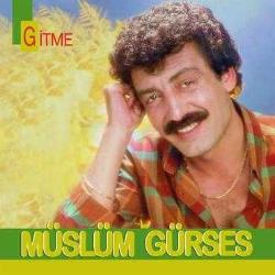 Müslüm Gürses - Gitme plak
