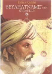 SEYAHATNAMEDEN SEÇMELER -  ANTİK ŞARK KLASİKLERİ -