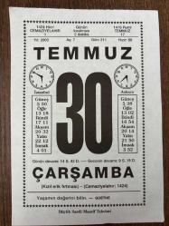 30 TEMMUZ 2003 - TAKVİM YAPRAĞI - DOĞUM GÜNÜ HEDİYESİ - BÜYÜK SAATLİ MAARİF TAKVİMİ - GOETHE - RABİA HATUN - FRANSIZ EDEBİYATÇI DENİS DİDEROT ÖLDÜ - BABA ÖĞÜTLERİ