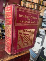 TENBİHUL GAFİLİN VE BUSTANÜL ARİFİN