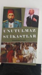 UNUTULMAZ SUİKASTLER