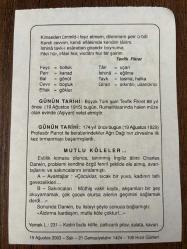 19 AĞUSTOS 2003 - TAKVİM YAPRAĞI - DOĞUM GÜNÜ HEDİYESİ - BÜYÜK SAATLİ MAARİF TAKVİMİ - TEVFİK FİKRET - TEVFİK FİKRET'İN VEFATI - PROF.PARROT İLE BERABERİNDEKİLER AĞRI DAĞINI TIRMANDI - MUTLU KÖLELER