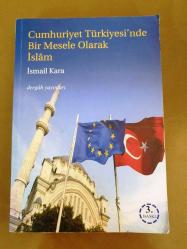 Cumhuriyet Türkiyesi'nde Bir Mesele Olarak İslam 1