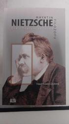 HAYATIN FİLOZOFU NIETZSCHE