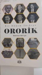 BİR DÖNEM TÜRKİYE ORORİK