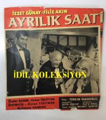 FİLİZ AKIN'IN ''AYRILIK SAATİ (1967)'' YEŞİLÇAM FİLMİNİN LOBİ KARTINDAN KESİLME FOTOĞRAF ve FİLM TANITIMI - 25 x 23 - İZZET GÜNAY, FİLİZ AKIN, ÖNDER SOMER, NUBAR TERZİYAN, ÖMERCİK - ÖZCAN YİĞİTMEN - MAHMURE HANDAN - TÜRKER İNANOĞLU, ÇETİN GÜRTOP, SAFA ÖNAL, MEHMET BOZKUŞ