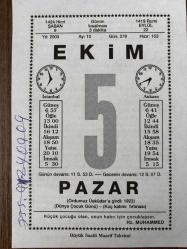 5 EKİM 2003 - TAKVİM YAPRAĞI - DOĞUM GÜNÜ HEDİYESİ - BÜYÜK SAATLİ MAARİF TAKVİMİ - HZ.MUHAMMED - GAZİ MUSTAFA KEMAL ATATÜRK - MEHMET EMİN YURDAKUL - İLK CUMHURİYET ALTINI BASILDI - KAYSERİ'DE İLK UÇAK FABRİKASI DEVREYE GİRDİ - BAL MUCİZESİ