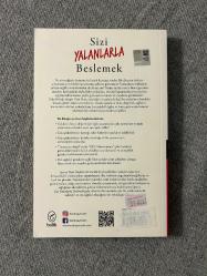 SİZİ YALANLARLA BESLEMEK