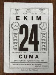 24 EKİM 2003 - TAKVİM YAPRAĞI - DOĞUM GÜNÜ HEDİYESİ - BÜYÜK SAATLİ MAARİF TAKVİMİ - BENJAMIN FRANKLIN - ATATÜRK - BİRLEŞMİŞ MİLLETLER GÜNÜ - ŞAİR BEHÇET KEMAL ÇAĞLAR VEFAT ETTİ - BEHÇET KEMAL ÇAĞLAR  - ASTRONOMİ BİLGİNİ TYCHO BRAHE ÖLDÜ