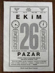 26 EKİM 2003 - TAKVİM YAPRAĞI - DOĞUM GÜNÜ HEDİYESİ - BÜYÜK SAATLİ MAARİF TAKVİMİ - ATATÜRK - YARIN MÜBAREK RAMAZAN - ANLAYIŞ