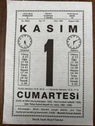 1 KASIM 2003 - TAKVİM YAPRAĞI - DOĞUM GÜNÜ HEDİYESİ - BÜYÜK SAATLİ MAARİF TAKVİMİ - MUSTAFA KEMAL ATATÜRK - OSMANLI SALTANATI TBMM'DE KALDIRILDI - ŞAİR YAHYA KEMAL BEYATLI VEFAT ETTİ - RİNDLERİN HAYATI