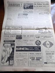 Cumhuriyet Gazetesi - 14 Mart 1960 - CHP Meclisi Bugün Tebliğ Yayınlıyor - Şu Garip İstanbul Fotoğraf - İstanbul'da Hafta Tatilinin Cumaya Alınması İsteniyor - Ramazanda Pide Kuyruğu - Odalar Birliği Umumî Katibi Cihat İren Bir Parti'ye Girmemek İçin Çekildi - Adana Valisi Turhan Kapanlı İle CHP Mebusu Arasındaki Müessif Bir Hadise - Güneşe Atılan Peyk Sinyaller Verdi- Fenerbahçe İzmirspor Maçı Fotoğraf - Evlerden Biri Yazan Orhan Kemal Yazı - Tükürmekle Olmaz Yazan Hasan Ali Yücel Köşe - Kral Hüseyin Mısır Ve İsrail'e Çattı - Seçime Giriliyorsa Yazan Burhan Felek Köşe Yazısı - Chopin Piyano Konkurunu İtalyan Piyanist Kazandı - Soğuğa Karşı Tabii Kanyak - Resimli Roman Bir Çiçekle Yaz Olmaz Yazan ve Çizen Salih Erimez - Parayı Hiçe Sayan Sanatçı Albert Ryder - Lider Beşiktaş Şekerhilale Dün Bir Puan Verdi - Galatasaray Adana Karmasını Dün 2 0 Yendi - Milli Ligde Puan Durumu - Nurmetal Çamaşır Makineleri