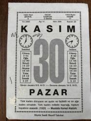 30 KASIM 2003 - TAKVİM YAPRAĞI - DOĞUM GÜNÜ HEDİYESİ - BÜYÜK SAATLİ MAARİF TAKVİMİ - MUSTAFA KEMAL ATATÜRK - DR. MEHMET ALİ DERMAN - İNGİLİZ YAZAR OSCAR WİLDE ÖLDÜ - TEKKE VE ZAVİYELERİN KAPATILMASINA İLGİLİ KARAR ÇIKTI - YAZAR KEMAL TAHİR'İN DOĞUMU - BİR TABİRİN MANASI