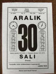 30 ARALIK 2003 - TAKVİM YAPRAĞI - DOĞUM GÜNÜ HEDİYESİ - BÜYÜK SAATLİ MAARİF TAKVİMİ - LUDWIG TIECK - DR. RIZA TEVFİK VEFAT ETTİ - ALİ MUHİTTİN HACIBEKİR VEFAT ETTİ - GÜLHANE ASKERİ HASTANE ÖĞRETİME BAŞLADI - SSCB RESMEN KURULDU - KİM BULABİLİR Kİ